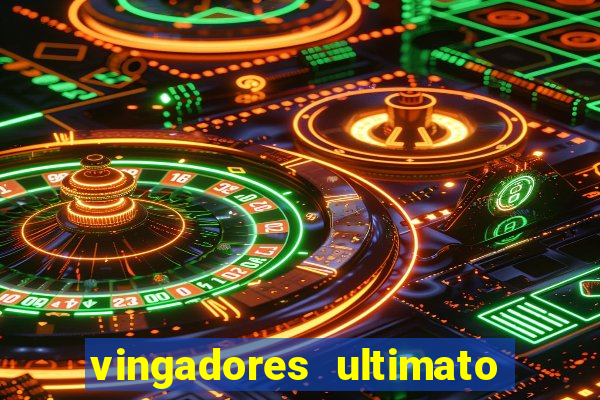 vingadores ultimato baixar filme completo dublado